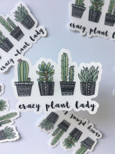 Load image into Gallery viewer, Crazy Plant Lady Clear Sticker
